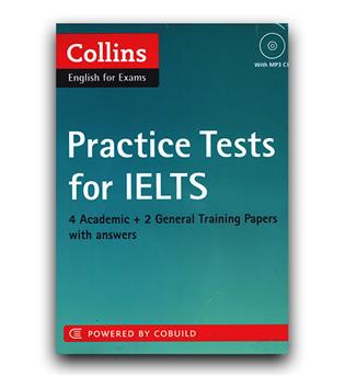 Practice Tests for IELTS (Collins English for Exams)