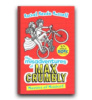 داستان کامل انگلیسی Masters of Mischief - Misadventures of Max Crumbly 3 (استاد حقه بازی- بدبیاری های مکس کرامبلی)