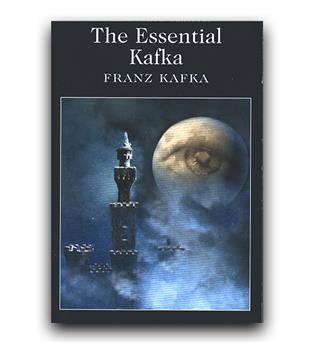 داستان کامل انگلیسی the essential kafka (داستان های برگزیده کافکا)