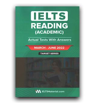 IELTS Actual Tests with Answers (March – June 2022) Pack