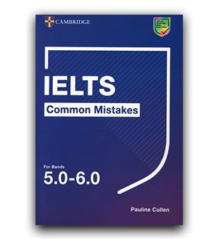 IELTS Common Mistakes for Bands 5 - 6