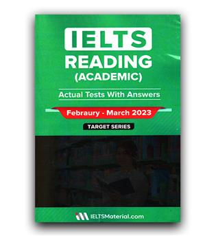 IELTS Reading (Academic) Actual Tests with Answers (Febraury-March2023)