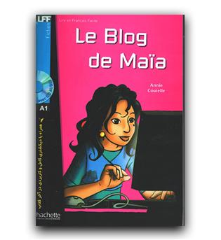 داستان کوتاه فرانسوی Le Blog de Maia - CD Audio