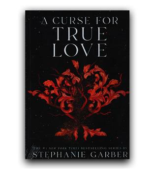 داستان کامل انگلیسی A Curse for True Love (نفرین برای عشقی واقعی)