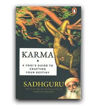 داستان کامل انگلیسی Karma- A Yogi's Guide to Crafting Your Destiny (کارما ـ راهنمای یک یوگی برای ساختن سرنوشتتان)