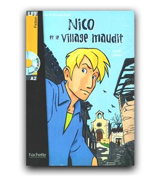 داستان ساده فرانسوی  nico et le village maudit A2