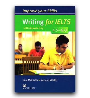 Improve your skills Writing for IELTS 4.5-6